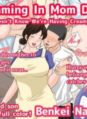 nichijou-teki-ni-okaa-san-ni-dasu-seikatsu-otou-san-ni-naisho-no-nakadashi-ecchi-hen-cumming-in-mom-daily-dad-doesn-t-know-we-re-having-creampie-sex-001