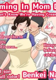 nichijou-teki-ni-okaa-san-ni-dasu-seikatsu-otou-san-ni-naisho-no-nakadashi-ecchi-hen-cumming-in-mom-daily-dad-doesn-t-know-we-re-having-creampie-sex-001